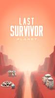Last Survivor Planet poster