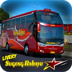 Livery Bus Sugeng Rahayu