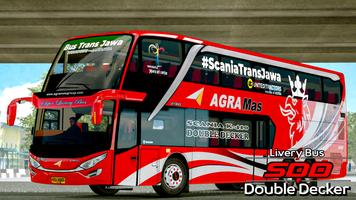 Livery Bus SDD Double Decker poster