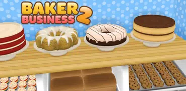 Baker Business 2: Cake Tycoon 