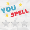 YouSpell - Practice your own s