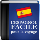 Espagnol Facile - Voyage - APK