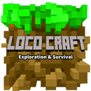 Loco Craft : Exploration & Survival Adventure APK