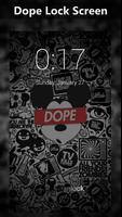 Dope Lock Screen poster