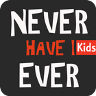 Never Have I Ever - Kids آئیکن