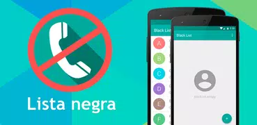 Lista negra (Bloqueo de Llamad