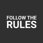 Follow the Rules ícone