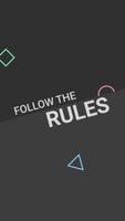 Follow the Rules Cartaz