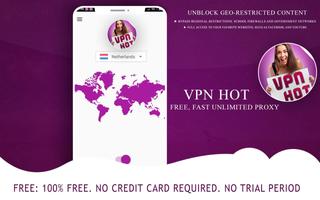 VPN Free Super Hot VPN Touch Débloquer Proxy capture d'écran 3