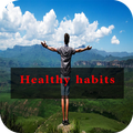 Healthy Habits