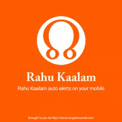 Daily Rahu Kaal Kalam Alert