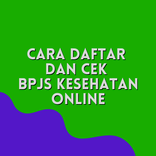 Cara Daftar dan Cek BPJS Kesehatan Online