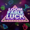 Loom Fable Luck APK