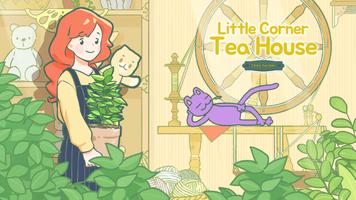 Little Corner Tea House plakat