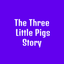 Story: The Three Little Pigs APK
