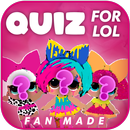 Guess The L0L Doll Name - Quiz L0L 2020! APK