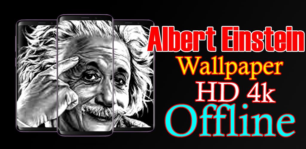 Tải xuống APK Albert Einstein Wallpaper HD 4K Oflline cho Android