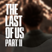 The Last of Us Part II Walkthrough
