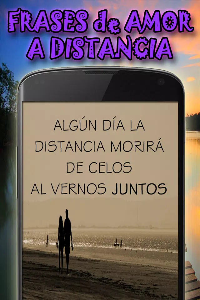 Frases de Amor a Distancia APK للاندرويد تنزيل