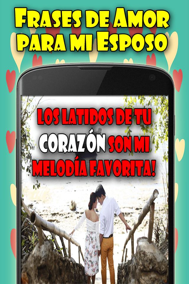 Tải xuống APK Frases de Amor para mi Esposo cho Android Tải xuống APK Frases de Amor para mi Esposo cho Android