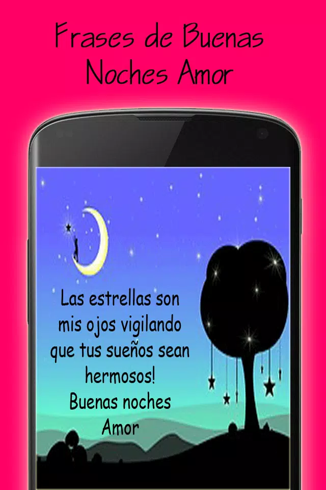 Descarga de APK de Frases de Buenas Noches Amor para Android Descarga de APK de Frases de Buenas Noches Amor para Android
