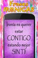 Frases de Ironía تصوير الشاشة 3