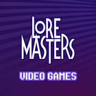 Lore Masters : Video Games icon