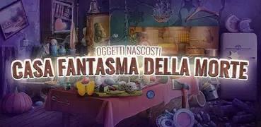 Casa Fantasma della Morte