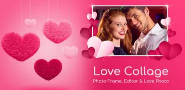 Love Collage, Love Photo Frame