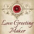 Love Greeting Card Maker - Love Messages & Cards icône