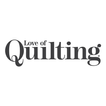 ”Love of Quilting Magazine