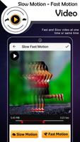 Slow Motion - Fast Motion Video Maker स्क्रीनशॉट 2
