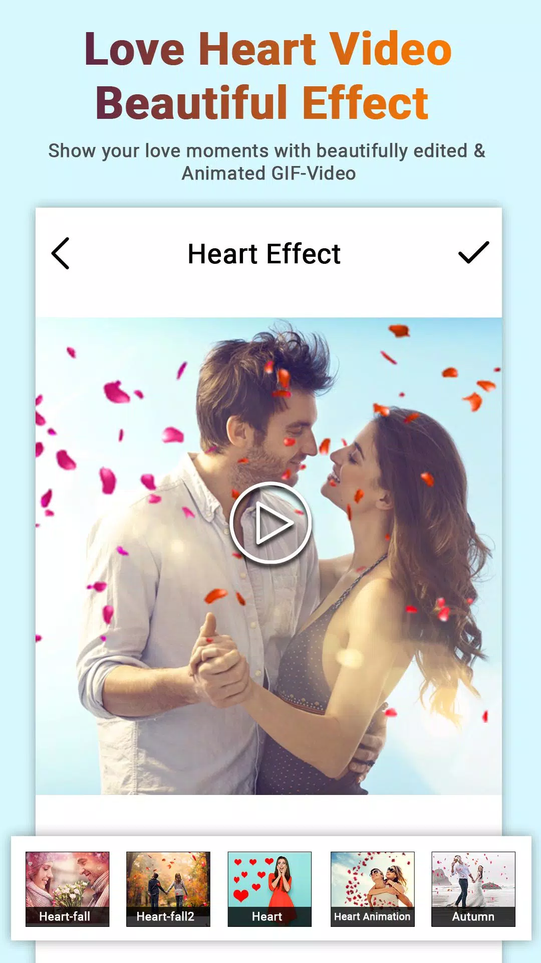 Love Heart Video Beautiful Effect APK for Android Download
