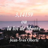 3,14159 ou la loi de Moore
