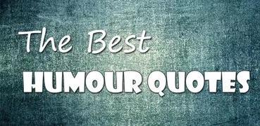 The best Humour quotes