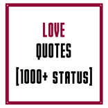 Love Quotes (1000+ Status)
