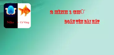 2 Hình 1 Chữ - Đoán Tên Bài Hát