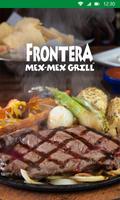 Frontera Mex-Mex Grill Affiche