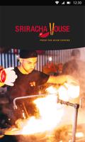 Sriracha House Affiche