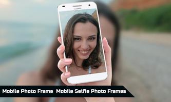 Cadres photo mobiles Selfie cadres photo Nouveau Affiche