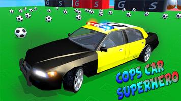 Superhero Cop Car: Police Stunt Racing الملصق