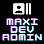 Maxi Dev Admin