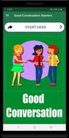 Good Conversation Starters Plakat