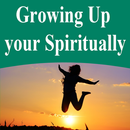 Growing up spiritually APK