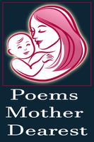 Poems Mother Dearest ảnh chụp màn hình 1