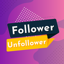 Followers, Unfollorwers and Followers Assistant APK