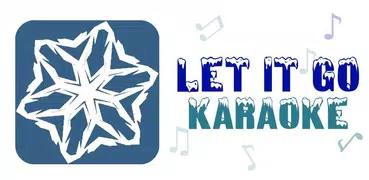 Let It Go Karaoke