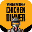 winner winner chicken dinner creator- for PUBG