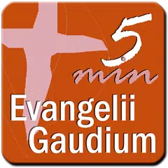 Evangelii Gaudium 5 min アプリダウンロード