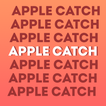 APPLE CATCH